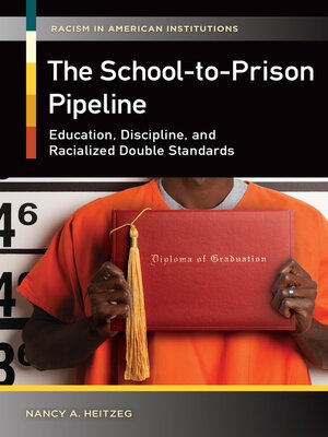 cover image of The School-to-Prison Pipeline